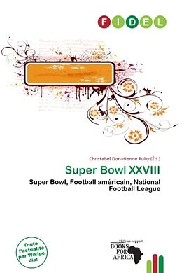 Couverture cartonnée Super Bowl XXVIII de 