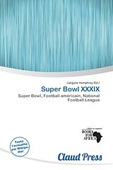 Couverture cartonnée Super Bowl XXXIX de 