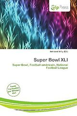 Couverture cartonnée Super Bowl XLI de 