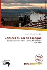 Couverture cartonnée Conseils du roi en Espagne de 