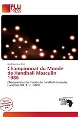 Couverture cartonnée Championnat du Monde de Handball Masculin 1986 de 