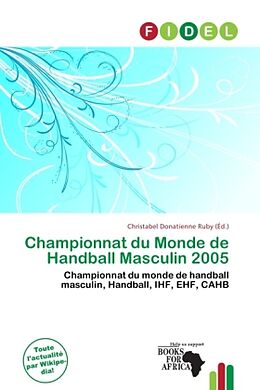 Couverture cartonnée Championnat du Monde de Handball Masculin 2005 de 