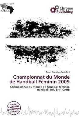 Couverture cartonnée Championnat du Monde de Handball Féminin 2009 de 