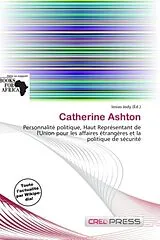 Kartonierter Einband (Kt) Catherine Ashton von 