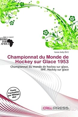 Couverture cartonnée Championnat du Monde de Hockey sur Glace 1953 de 