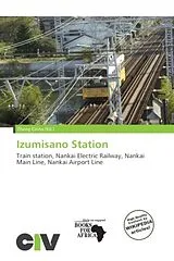 Kartonierter Einband (Kt) Izumisano Station von 