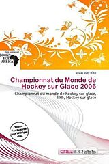 Couverture cartonnée Championnat du Monde de Hockey sur Glace 2006 de 