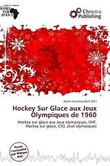 Kartonierter Einband (Kt) Hockey Sur Glace aux Jeux Olympiques de 1960 von 