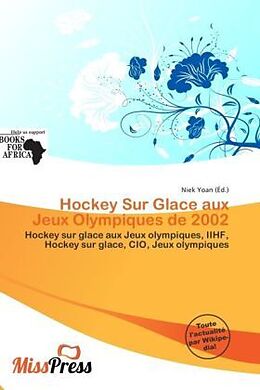 Couverture cartonnée Hockey Sur Glace aux Jeux Olympiques de 2002 de 