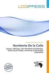 Kartonierter Einband (Kt) Humberto De la Calle von