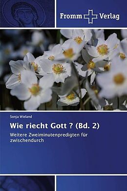 Kartonierter Einband Wie riecht Gott ? (Bd. 2) von Sonja Wieland