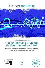 Couverture cartonnée Championnats du Monde de Semi-marathon 2001 de 