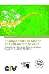 Couverture cartonnée Championnats du Monde de Semi-marathon 2002 de 