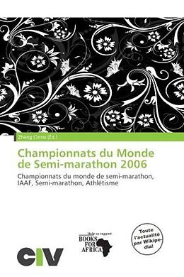 Couverture cartonnée Championnats du Monde de Semi-marathon 2006 de 