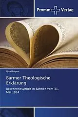 Kartonierter Einband (Kt) Barmer Theologische Erklärung von Quod Enigma