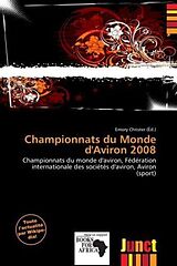 Couverture cartonnée Championnats du Monde d'Aviron 2008 de 