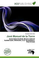 Kartonierter Einband José Manuel de la Torre von 