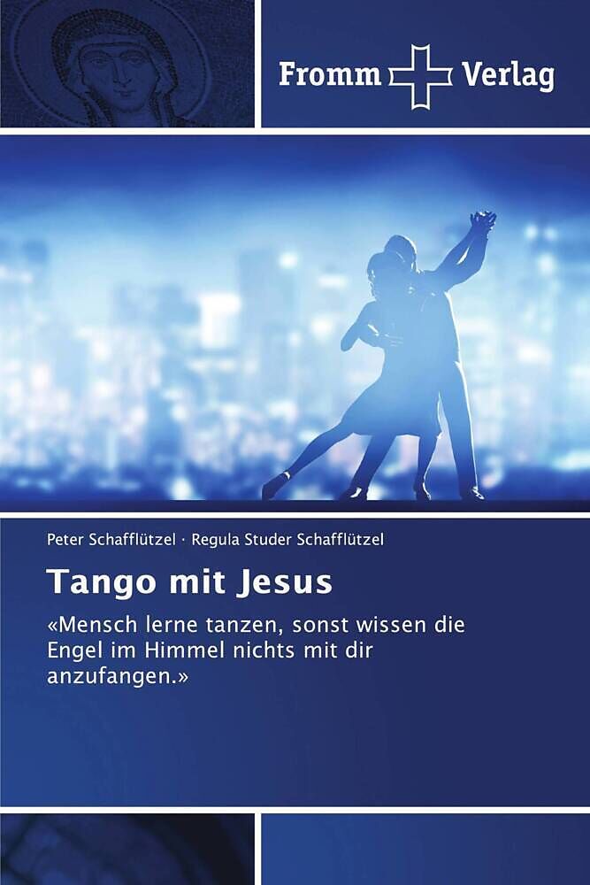 Tango mit Jesus