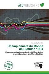 Couverture cartonnée Championnats du Monde de Biathlon 1994 de 