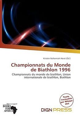 Couverture cartonnée Championnats du Monde de Biathlon 1996 de 