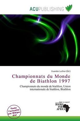 Couverture cartonnée Championnats du Monde de Biathlon 1997 de 