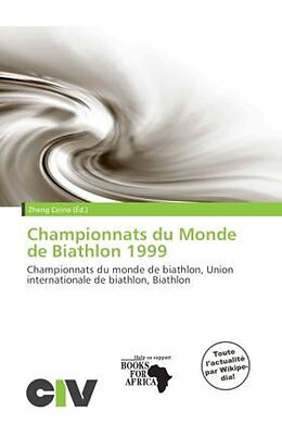 Couverture cartonnée Championnats du Monde de Biathlon 1999 de 