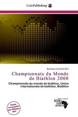 Couverture cartonnée Championnats du Monde de Biathlon 2000 de 