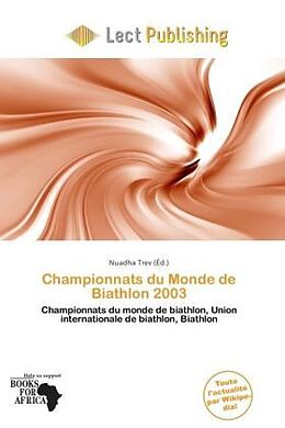 Couverture cartonnée Championnats du Monde de Biathlon 2003 de 