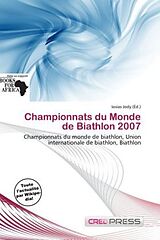 Couverture cartonnée Championnats du Monde de Biathlon 2007 de 