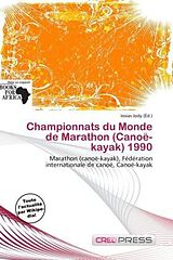 Couverture cartonnée Championnats du Monde de Marathon (Canoë-kayak) 1990 de 