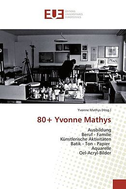 Kartonierter Einband 80+ Yvonne Mathys von 