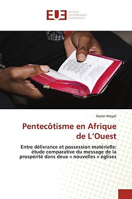 Couverture cartonnée Pentecôtisme en Afrique de L Ouest de Xavier Moyet