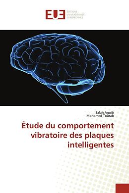 Couverture cartonnée Étude du comportement vibratoire des plaques intelligentes de Salah Aguib, Mohamed Tourab