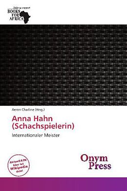 Kartonierter Einband Anna Hahn (Schachspielerin) von 
