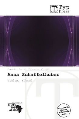 Kartonierter Einband Anna Schaffelhuber von 