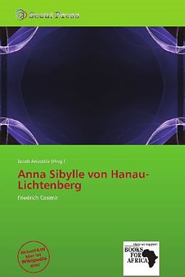 Kartonierter Einband Anna Sibylle Von Hanau-Lichtenberg von 