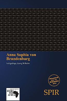 Kartonierter Einband Anna Sophia Von Brandenburg von 