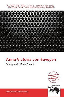 Kartonierter Einband Anna Victoria Von Savoyen von 