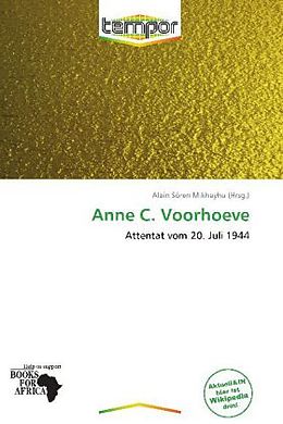 Kartonierter Einband Anne C. Voorhoeve von 
