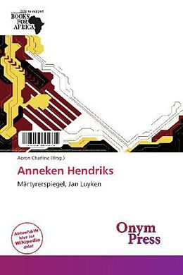 Kartonierter Einband Anneken Hendriks von 