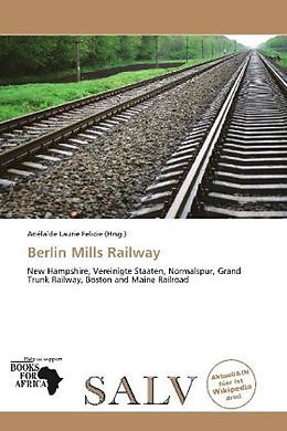 Kartonierter Einband Berlin Mills Railway von 