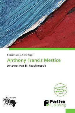 Kartonierter Einband Anthony Francis Mestice von 