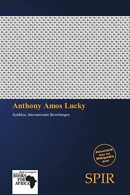 Kartonierter Einband Anthony Amos Lucky von 