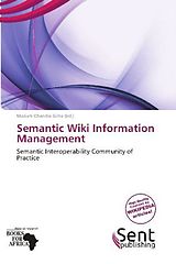 Kartonierter Einband Semantic Wiki Information Management von 