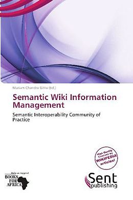 Kartonierter Einband Semantic Wiki Information Management von 