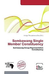 Kartonierter Einband Sembawang Single Member Constituency von 
