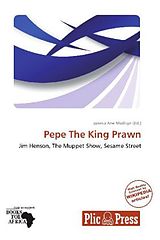 Kartonierter Einband Pepe The King Prawn von 