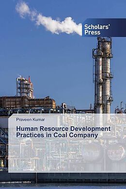 Kartonierter Einband Human Resource Development Practices in Coal Company von Praveen Kumar