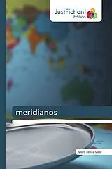 Kartonierter Einband (Kt) meridianos von André Ferraz Melo