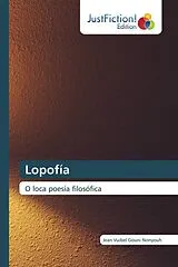 Kartonierter Einband (Kt) Lopofía von Jean Vuibel Gouni Nonyouh
